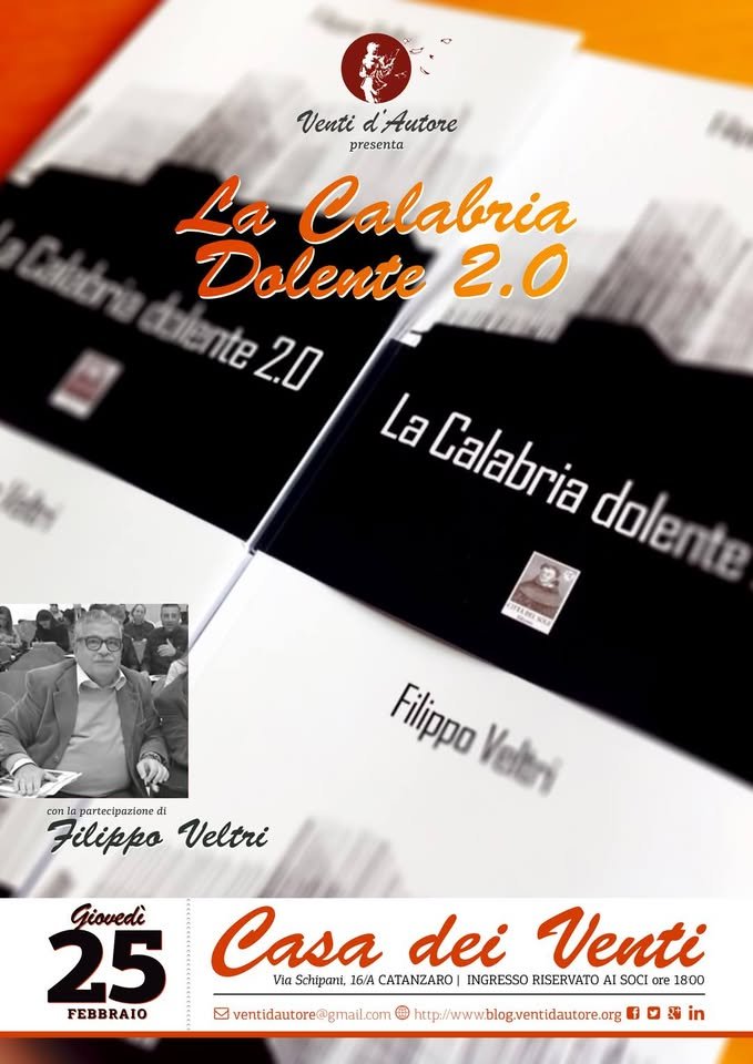 Locandina: La Calabria dolente 2.0 · Venti d'Autore incontra Filippo Veltri